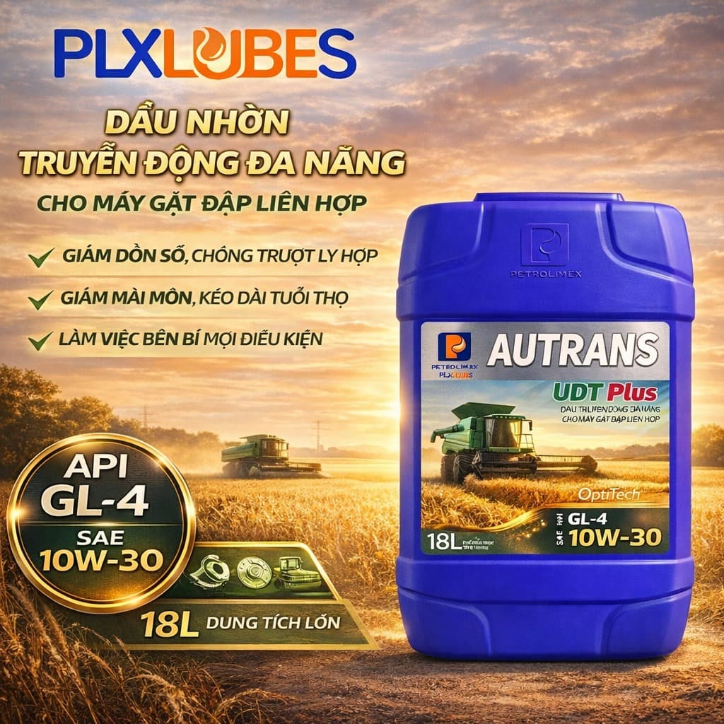 Dầu truyền động máy nông nghiệp PLC Autrans UDT Plus